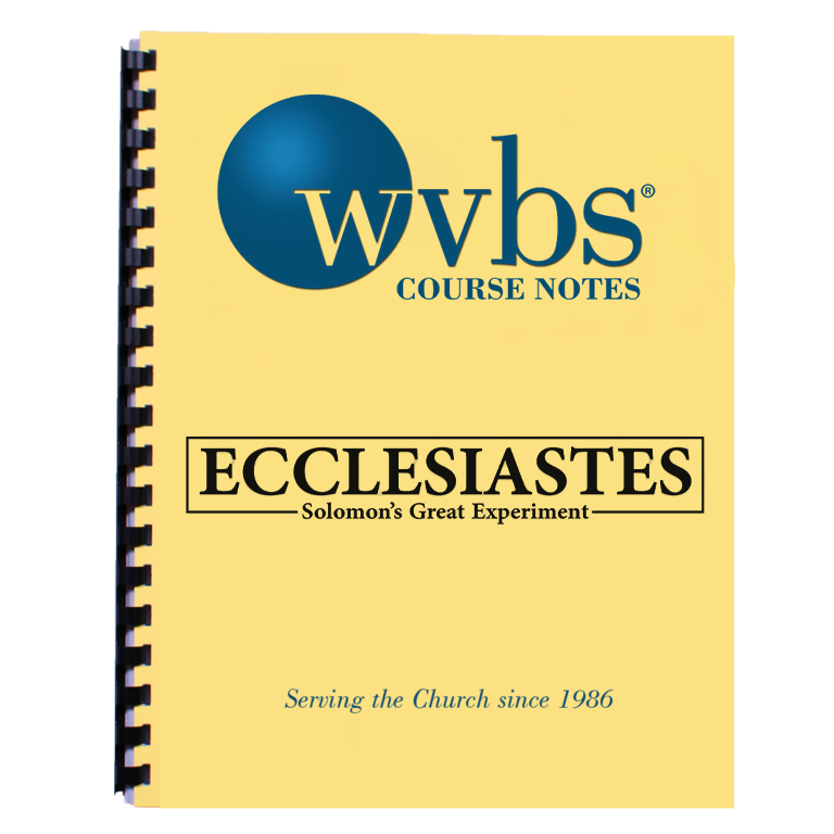 Ecclesiastes Electronic Version of Notebook Material