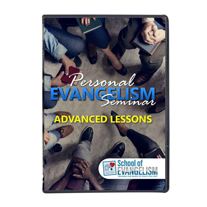 Personal Evangelism Advanced Lessons